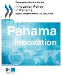  OCDE - Innovation policy in Panama.
