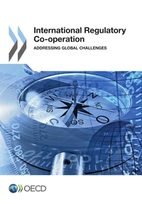 International regulatory co-operation-addressing global challenges