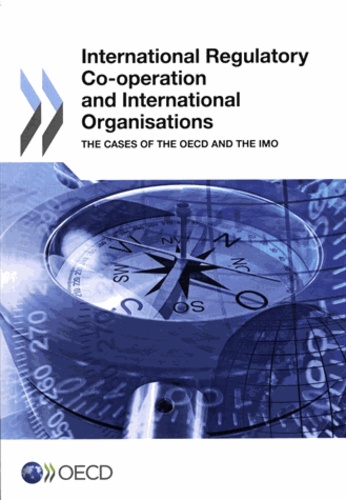  OCDE - International regulatory co-operation and international organisations.
