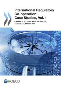 International regulatory co-operation: case studies t1