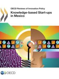  OCDE - Knowledge-based start-up in mexico.