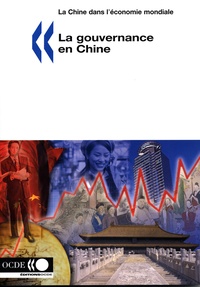  OCDE - La gouvernance en Chine.