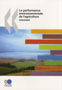  OCDE - La performance environnementale de l'agriculture - Panorama.