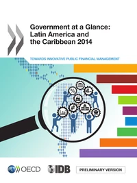 Latin America and the Caribbean 2014 : towards innovative public financial management