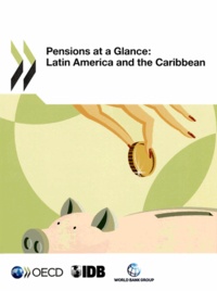  OCDE - Latin america and the caribbean : OECD pensions at a glance.