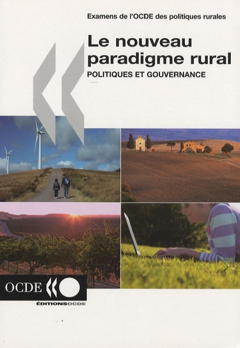 OCDE - Le nouveau paradigme rural - Politiques et gouvernance.