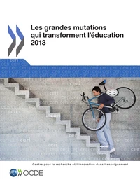 Les grandes mutations qui transforment l'éducation 2013