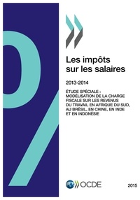  OCDE - Les impôts sur les salaires 2015.