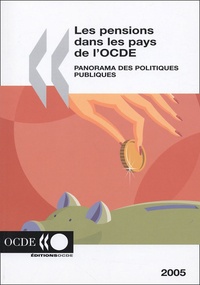  OCDE - Les pensions dans les pays de l'OCDE - Panorama des politiques publiques.