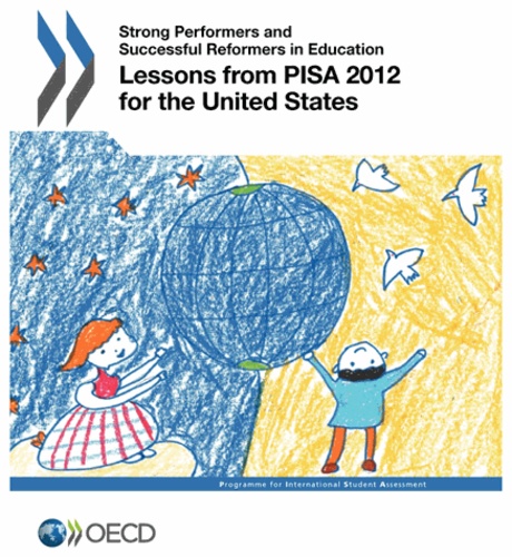  OCDE - Lessons from PISA 2012 for the United States.