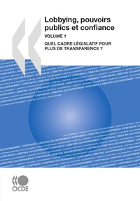Lobbying, pouvoirs publics et confiance