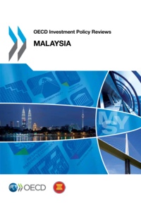  OCDE - Malaysia 2013 oecd investment policy reviews..