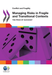  OCDE - Managing Risks in Fragile and Transitional Contexts.