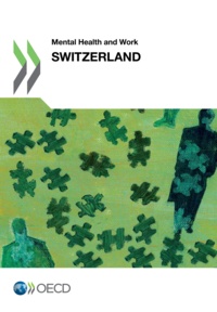  OCDE - Mental health and work : Switzerland.