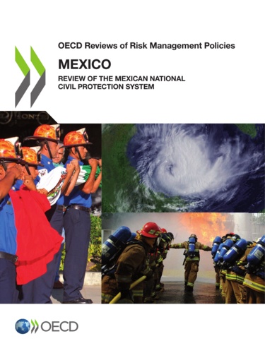  OCDE - Mexico 2013 oecd reviews of risk management policies.