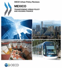  OCDE - Mexico : OECD urban policy reviews.