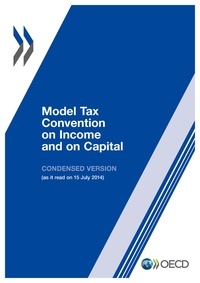  OCDE - Model tax convention on income and on capital : condensed version 2014.