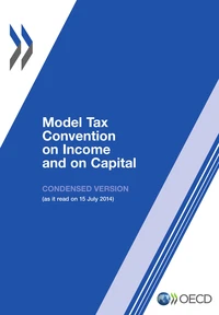 Model tax convention on income and on capital : condensed version 2014