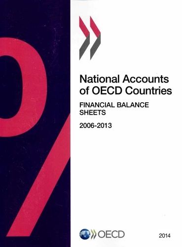  OCDE - National accounts of OECD countries, financial balance sheets 2014.
