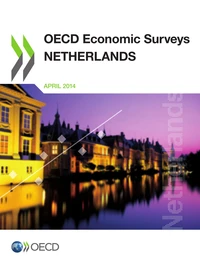 Netherlands 2014 : OECD economic surveys