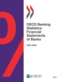  OCDE - OECD Banking Statistics - Financial Statements of Banks 2012.