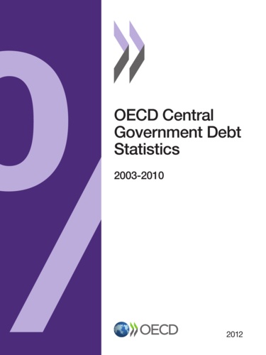  OCDE - OECD Central Government Debt Statistics 2012.