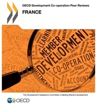  OCDE - OECD development co-operation peer reviews : France 2013.