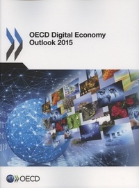  OCDE - Oecd digital economy outlook 2015.