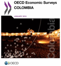  OCDE - OECD Economic Surveys : Colombia 2015.
