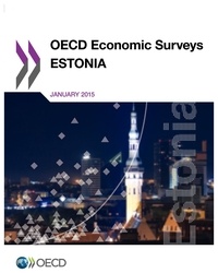  OCDE - OECD Economic surveys Estonia 2015.