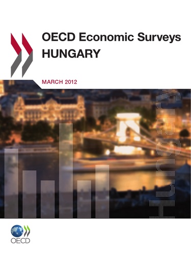  OCDE - OECD Economic Surveys : Hungary 2012.