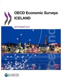  OCDE - OECD Economic Surveys : Iceland 2015.