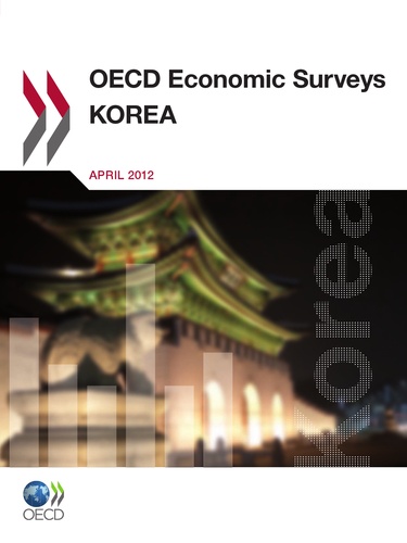 OCDE - OECD Economic Surveys : Korea 2012.
