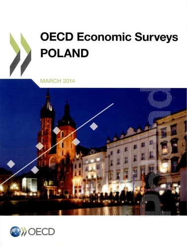  OCDE - OECD Economic Surveys : Poland 2014.