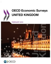  OCDE - OECD Economic surveys : United Kingdom 2015.