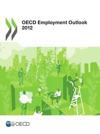  OCDE - Oecd employment outlook 2012 (anglais).
