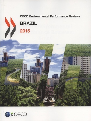  OCDE - OECD Environmental Performance Reviews : Brazil 2015.