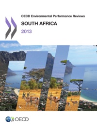  OCDE - OECD Environmental Performance Reviews : South Africa 2013.