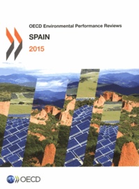  OCDE - OECD environmental performance reviews : Spain 2015.