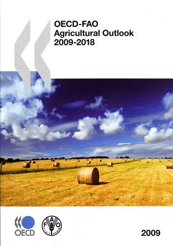 OECD- FAO Agricultural Outlook 2009-2018