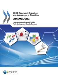  OCDE - OECD Reviews of Evaluation and Assessment in Education: Luxembourg 2012.