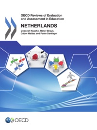  OCDE - OECD Reviews of evaluation and assessment in education : Netherlands 2014.