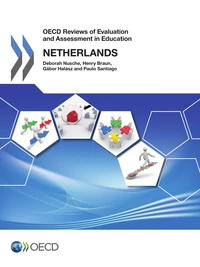 OECD Reviews of evaluation and assessment in education : Netherlands 2014