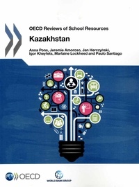  OCDE - OECD Reviews of School Resources: Kazakhstan 2015.