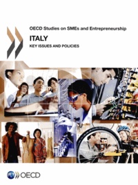  OCDE - OECD Studies on SMEs and Entrepreneurship Italy / Key Issues and Policies.