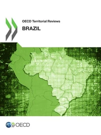 Oecd territorial reviews: brazil 2013