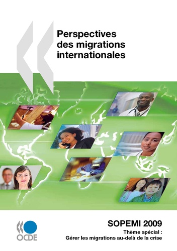 OCDE - Perspectives des migrations internationales - SOPEMI 2009.