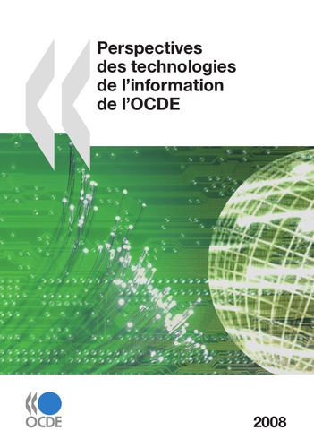  OCDE - Perspectives des technologies de l'information de l'OCDE.