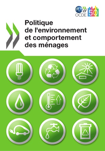 OCDE - Politique de l'environnement et comportement des menages.