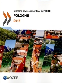  OCDE - Pologne-examens environnementaux de l'OCDE 2015.